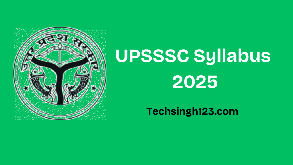 UPSSSC Syllabus 2025: Key Details for Clerk Recruitment and Exam Preparation