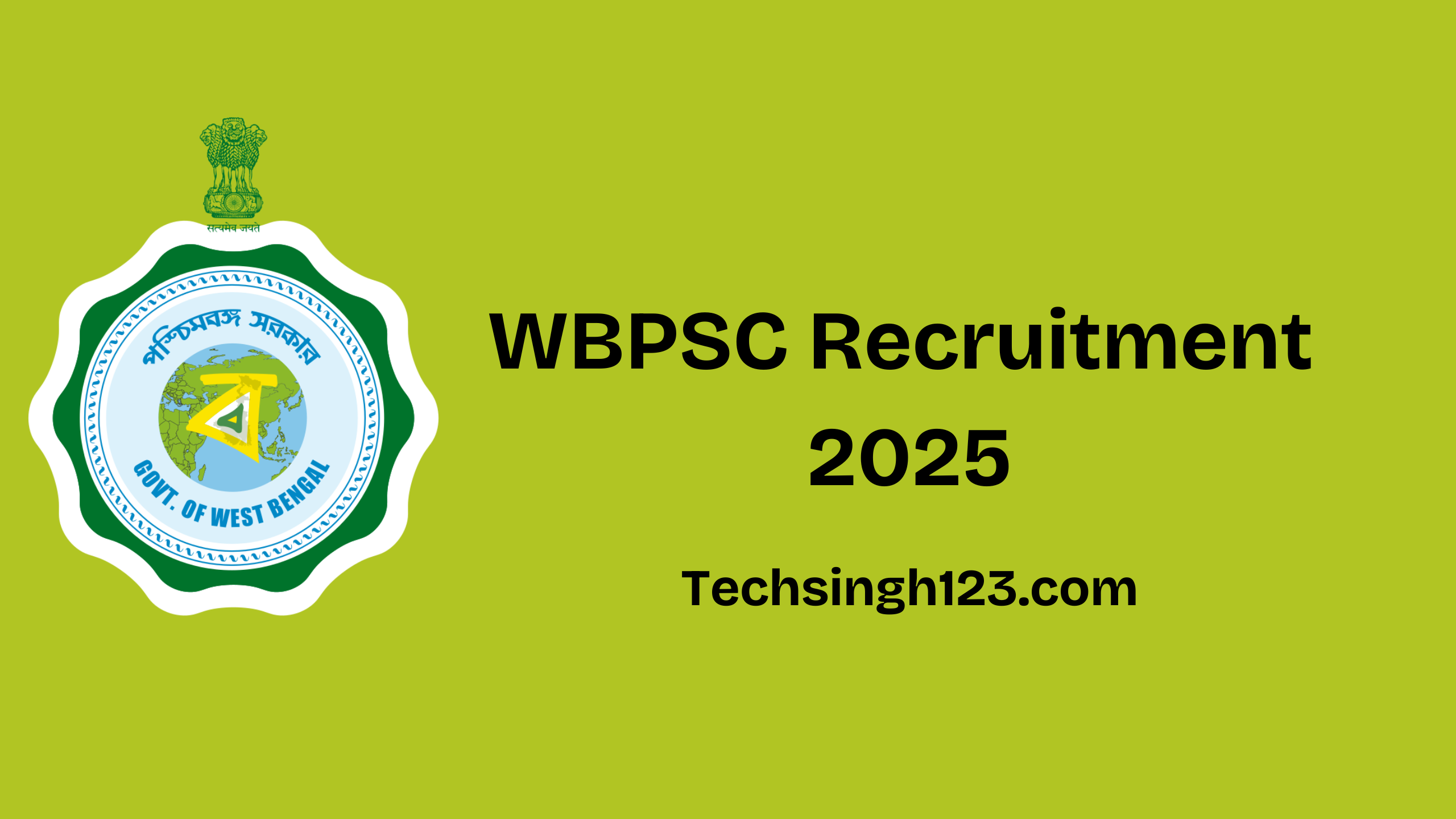 WBPSC Recruitment 2025: Important Dates and Application Process✅