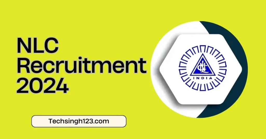 NLC Recruitment 2024