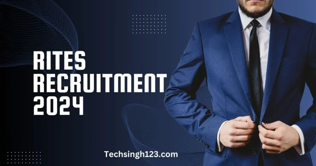 RITES Recruitment 2024 ✅ असिस्टेंट हाईवे इंजीनियर समेत 60 पदों पर नौकरियां