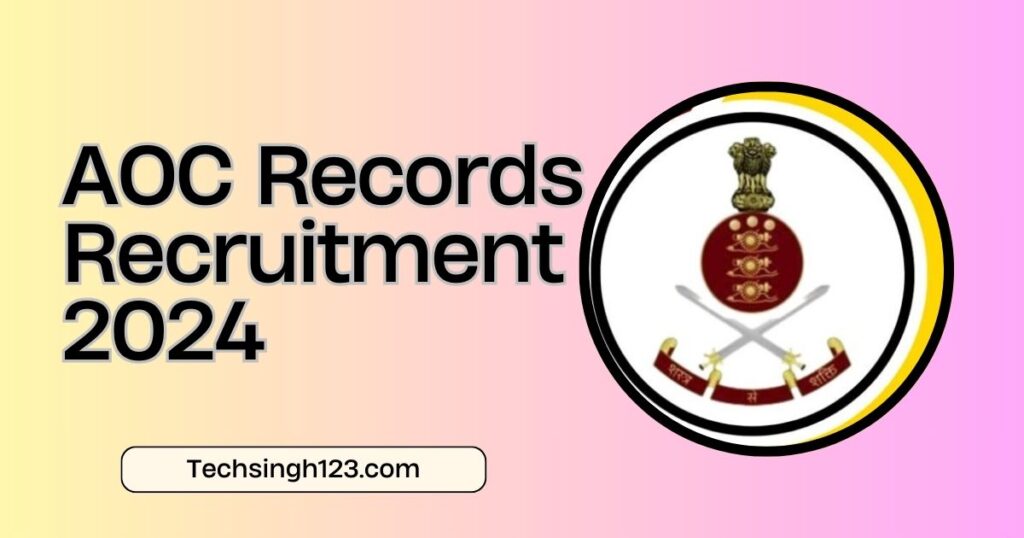 AOC Records Recruitment 2024