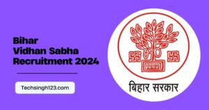 Bihar Vidhan Sabha Recruitment