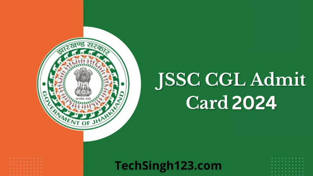  JSSC CGL Admit Card 2024