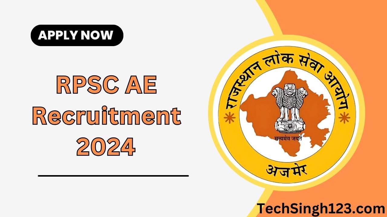 RPSC AE Recruitment 2024 ✅ राजस्थान असिस्टेंट इंजीनियर भर्ती